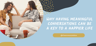 Why Having Meaningful Conversations Can Be A Key to A Happier Life